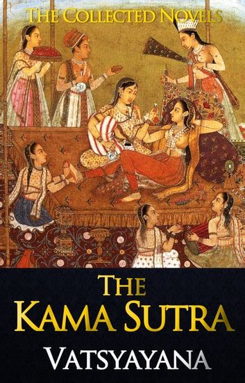 indian kamsutra|The complete Kama Sutra : the first unabridged modern。